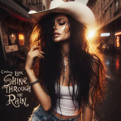 Shine Through The Rain