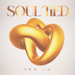 Ivy Lo - Soul Tied