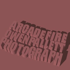 Arcade Fire and Owen Pallett - Photograph (Cover)
