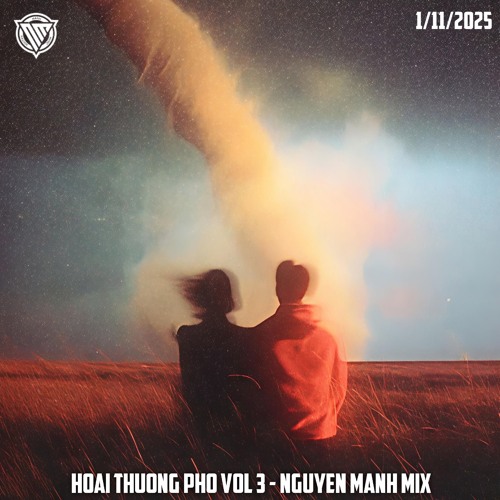 Hoài Thượng Ngày Vắng Em Vol 3 - Nguyen Manh Mix