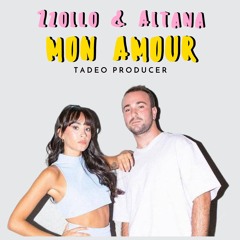 DOWNLOAD ON BUY ! Zzoilo & Aitana - Mon Amour (Dirty Rmx - Tadeo Producer)