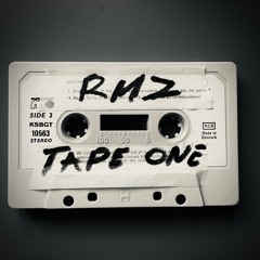 RMZ - TAPE ONE