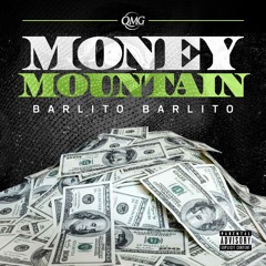 MONEY MOUNTAIN - BARLITO