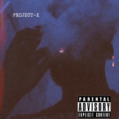Project X - Austin 3:16 (prod by. Redax)