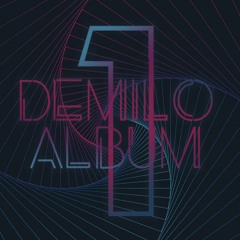 Dream - Demilo Album #1