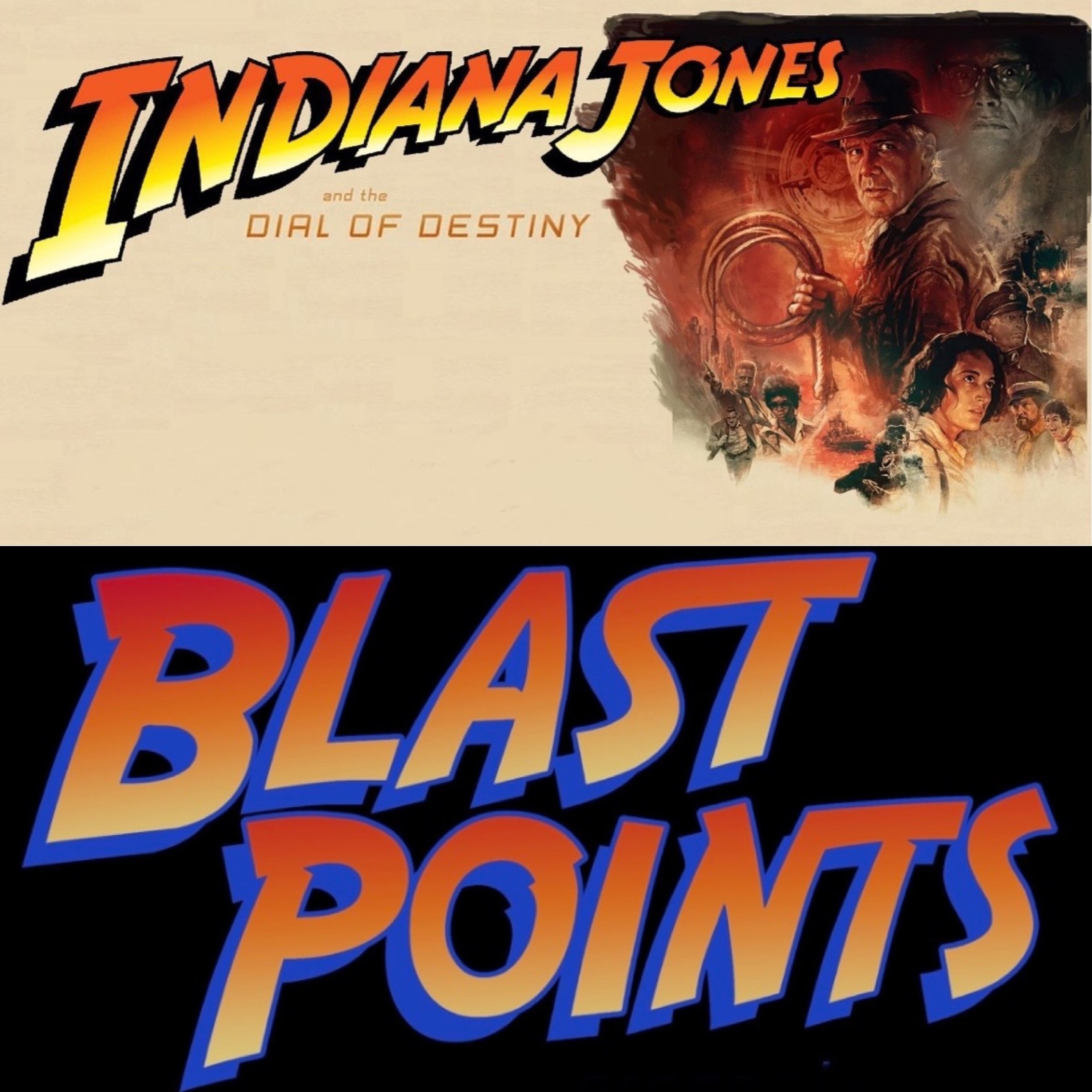 Episode 364 - INDY MONTH - The Dial Of Destiny Review / Indiana Jones Premiere Super Episode