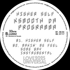 (AUDIO SNIPPET) KSMOOTH DA PROGRAMMA "HIGHER SELF" (VOCAL) LOVE UNIVERSAL LU002