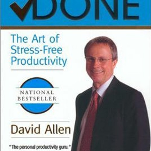 PDF/Ebook Getting Things Done: The Art of Stress-Free Productivity BY : David Allen