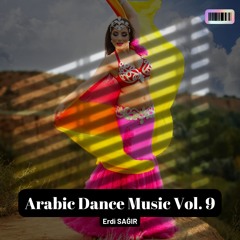 Arabic Dance Music Vol. 9