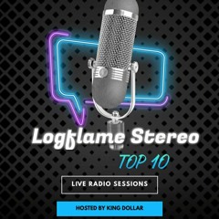 Logflame Stereo Top 10 January 2021:Radio Session