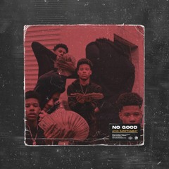 NO GOOD