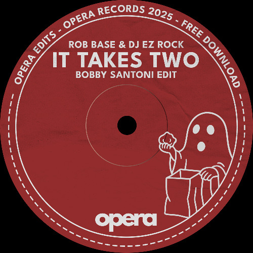 It Takes Two (Bobby Santoni Edit)
