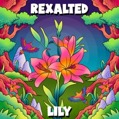 Rexalted - Lily