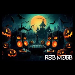 Rob Mobb Radio 004 Halloween