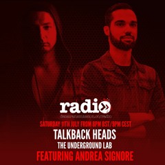 Talkback Heads - The Underground Lab 19 - Featuring Andrea Signore
