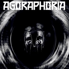 Agoraphoria