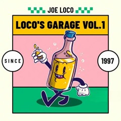 LOCO'S GARAGE VOL.1