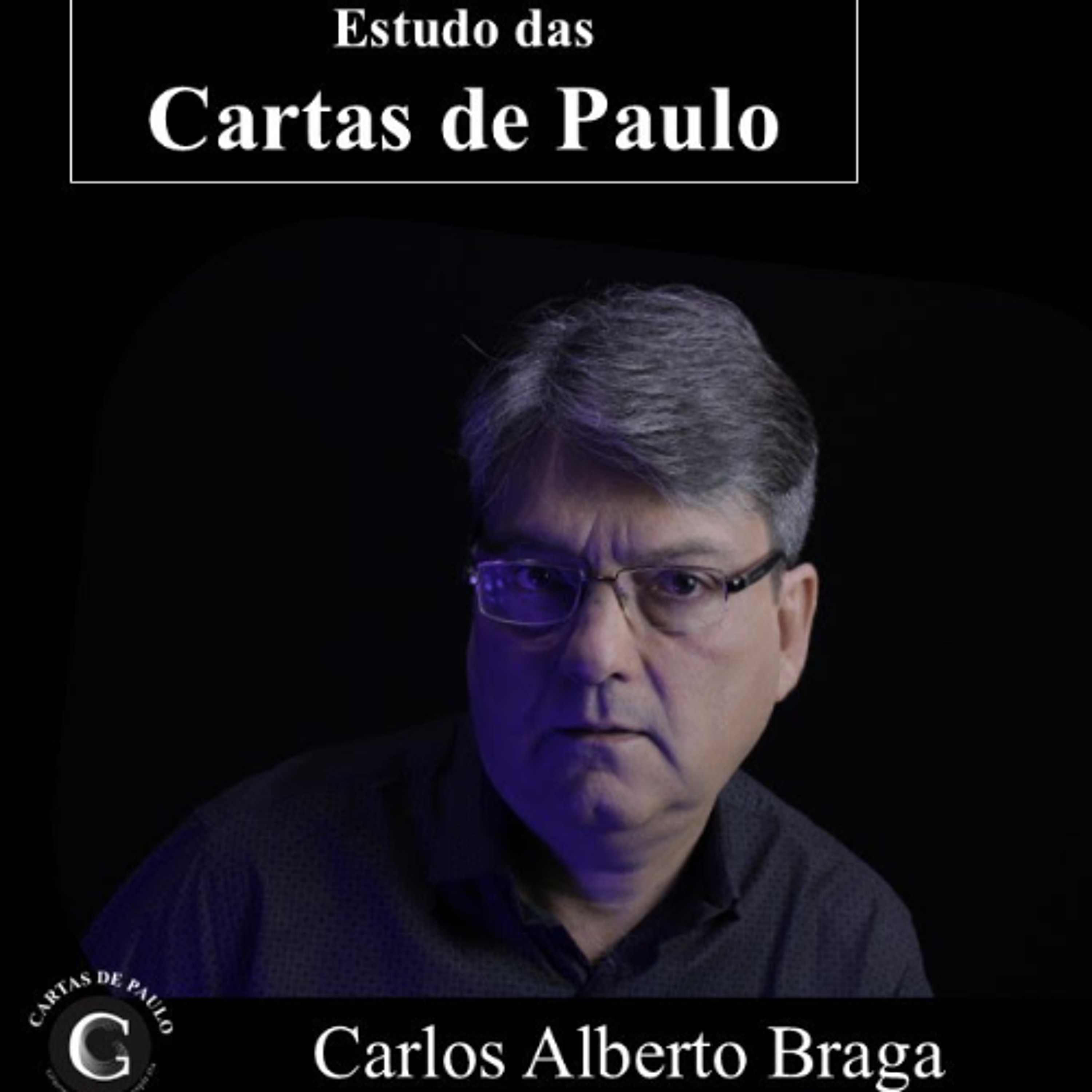 Estudo (340) - Cartas de Paulo - Criados em Jesus Cristo para as Boas Obras episode artwork