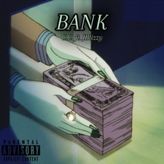 C.C. - BANK ft. JBlizzy (prodbyhoumi)