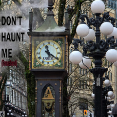 Don't Haunt Me (Remastered)