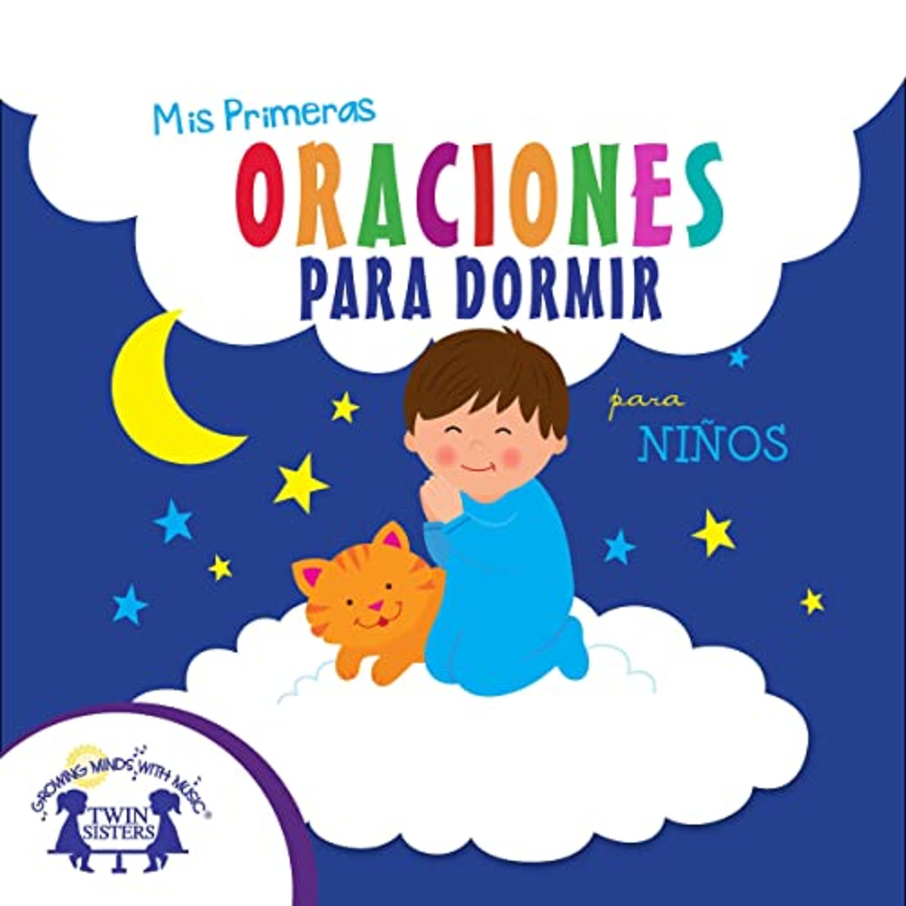 Mis Primeras Oraciones Para Dormir para niños [My First Bedtime Prayers for Kids] (Audiolibro) | Prueba Gratis