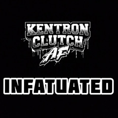 Infatuated