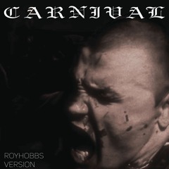 CARNIVAL(royhobbs version)
