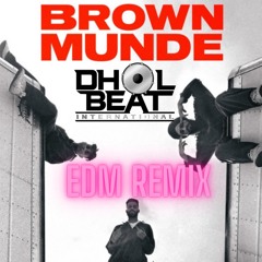 Brown Munde - Dbi Edm Mix | Ap Dhillon | Gurinder Gill | 128 bpm