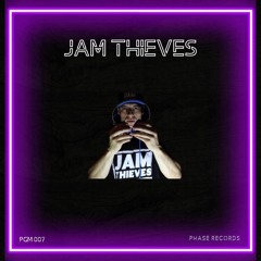 Phase Guest Mix 007: Jam Thieves