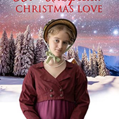 Read PDF 📨 An Unexpected Christmas Love by  Faith Quinn [EBOOK EPUB KINDLE PDF]