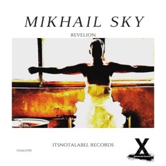 Mikhail SKY - Revelion