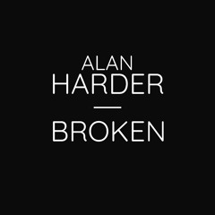 Alan Harder - Broken (Radio Edit)