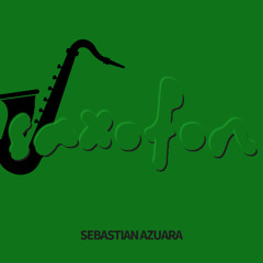 SAXOFON - SEBASTIAN AZUARA  GUARACHOSO