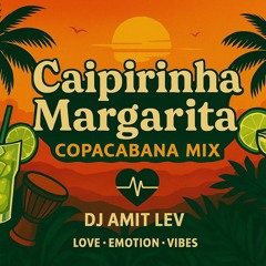 dj Amit LEV Copacabana mix