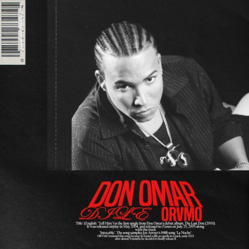 Don Omar DILE (ORVMO REMIX)