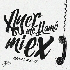 KHEA - Ayer Me Llamo Mi Ex (Bachata Edit) - Dj Danger