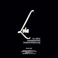 Lola | Theme ĀHUA Underground Fashion Week 2025 Works One