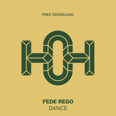 HLS389 Fede Rego - Dance (Original Mix)