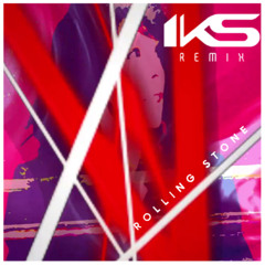 Rolling Stone (IKS CLUB REMIX) (REMASTER 2025)