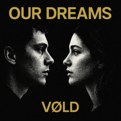 Our Dreams