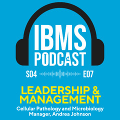 S4 Episode 7: Leadership and Management with Andrea Johnson