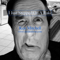I Just Stepped On A Rake 2022