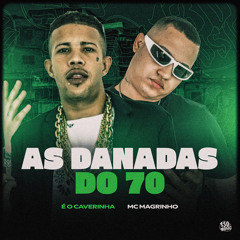As Danadas do 70
