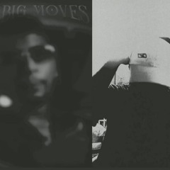 Big Moves remix (Prod. by StunnahBeatz)