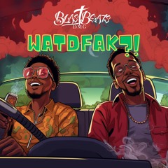 WATDFAK?!  West Coast 90s Type Beat