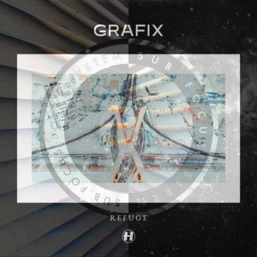 Solar System x Refuge (Sub Focus x Grafix)
