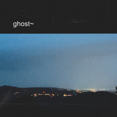 ghost~