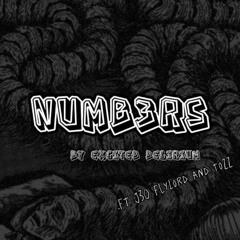 NUMB3RS - Ft Tozz x J30FLYLord