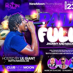 PAID IN FULL LIVE AUDIO 23.10.22 (ABACO,BAHAMAS) @LILGIANT