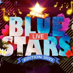 Blue Stars live 2022 - L'INCONNU